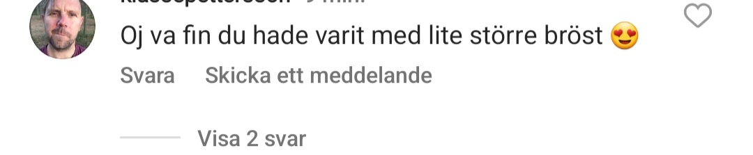OJ VAD FIN DU HADE VARIT MED LITE STÖRRE BRÖST